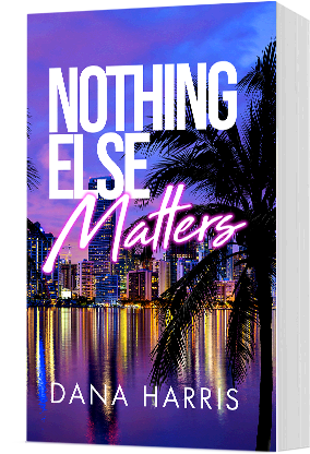 Nothing Else Matters by Sandra Wells